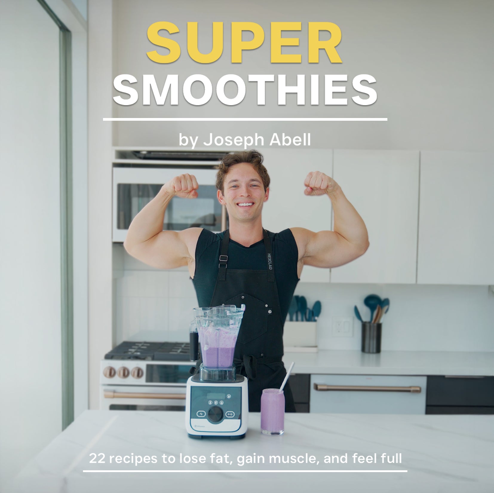 Super Smoothies